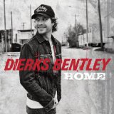 Download Dierks Bentley Home sheet music and printable PDF music notes