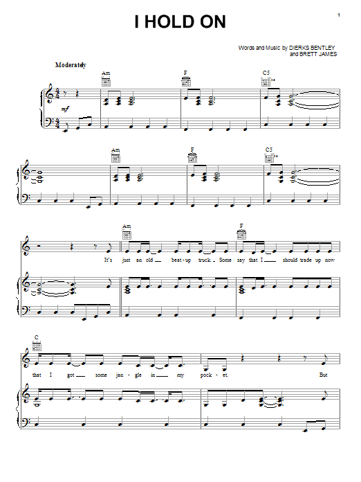 Dierks Bentley I Hold On Sheet Music Notes & Chords for Piano, Vocal & Guitar (Right-Hand Melody) - Download or Print PDF