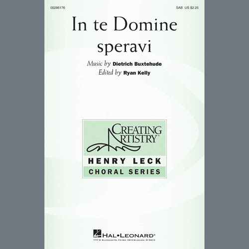 Dietrich Buxtehude, In Te Domine Speravi (ed. Ryan Kelly), SAB Choir