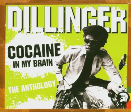 Dillinger, Cocaine In My Brain, Lyrics & Chords