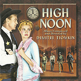 Download Dimitri Tiomkin High Noon (Do Not Forsake Me) sheet music and printable PDF music notes