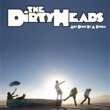 Download Dirty Heads Stand Tall sheet music and printable PDF music notes