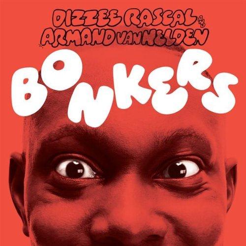 Dizzee Rascal featuring Calvin Harris & Chrome, Bonkers, Piano, Vocal & Guitar