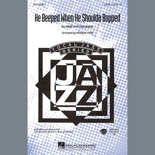 Dizzy Gillespie, He Beeped When He Shoulda Bopped (arr. Kirby Shaw), 2-Part Choir