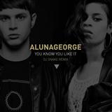 Download DJ Snake & AlunaGeorge You Know You Like It sheet music and printable PDF music notes