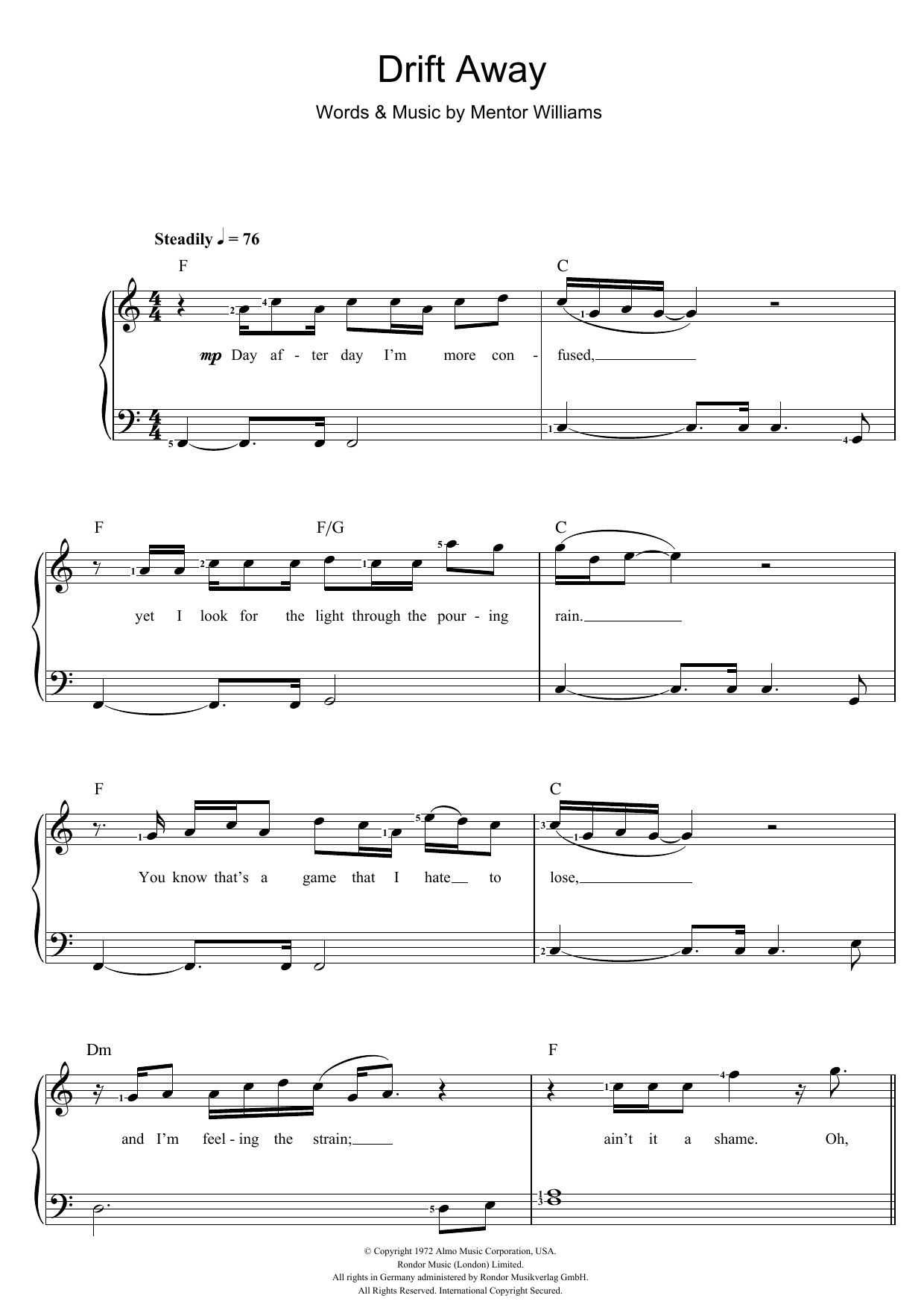 Dobie Gray Drift Away Sheet Music Notes & Chords for Piano & Vocal - Download or Print PDF Dobie Gray Drift Away Sheet Music Notes & Chords for Piano & Vocal - Download or Print PDF