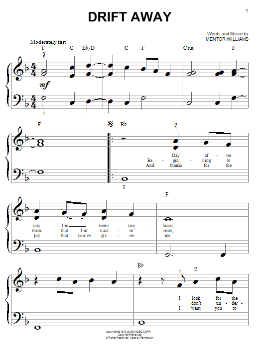 Preview Dobie Gray Drift Away Soul sheet music, notes and chords for Beginner Piano, SKU: 37869 Drift Away sheet music
