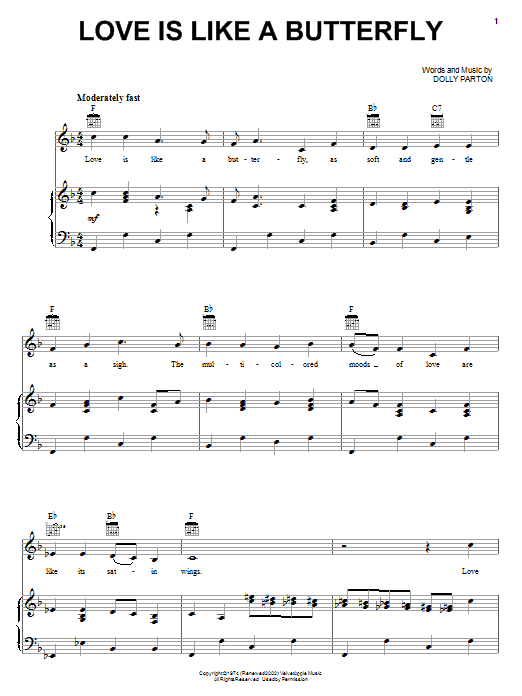 Preview Dolly Parton Love Is Like A Butterfly Pop sheet music, notes and chords for Piano, Vocal & Guitar (Right-Hand Melody), SKU: 67583 Love Is Like A Butterfly sheet music