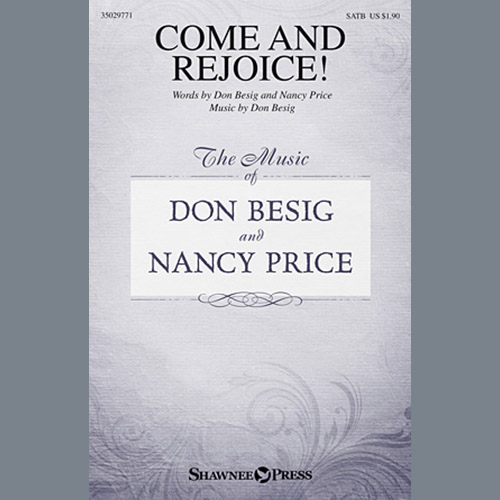 Don Besig, Come And Rejoice!, SATB