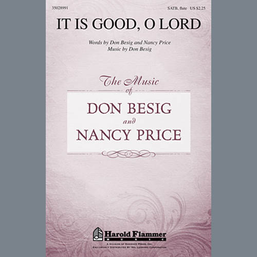 Don Besig, It Is Good, O Lord, SATB