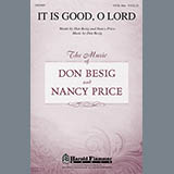 Download Don Besig It Is Good, O Lord sheet music and printable PDF music notes