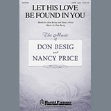 Download Don Besig Let His Love Be Found In You sheet music and printable PDF music notes