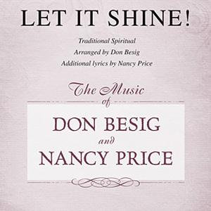 Traditional Spiritual, Let It Shine (arr. Don Besig), SAB