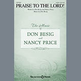 Download Don Besig Praise To The Lord! sheet music and printable PDF music notes