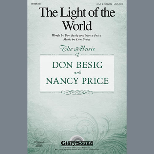 Don Besig, The Light Of The World, SATB Choir