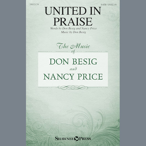 Don Besig, United In Praise, SATB