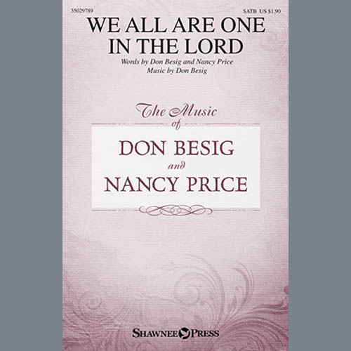 Don Besig, We All Are One In The Lord, SATB