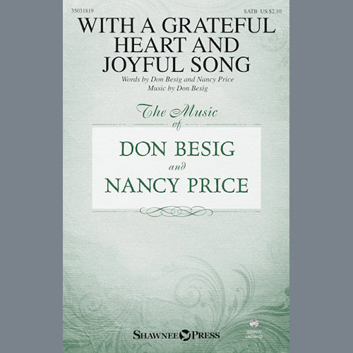 Don Besig, With A Grateful Heart And Joyful Song, SATB