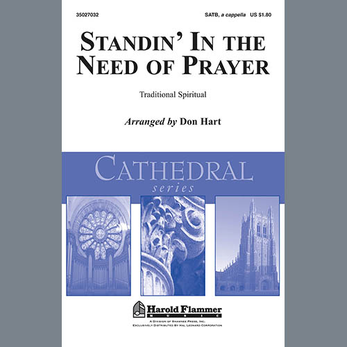 Don Hart, Standin' In The Need Of Prayer, SATB