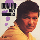Download Don Ho Tiny Bubbles sheet music and printable PDF music notes