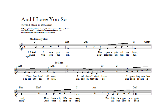 Don McLean And I Love You So sheet music notes and chords. Download Printable PDF.