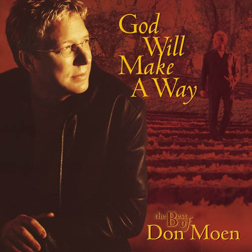 Don Moen, I Offer My Life, Melody Line, Lyrics & Chords