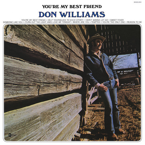 Don Williams, You're My Best Friend, Melody Line, Lyrics & Chords