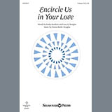 Download Donna Butler Douglas Encircle Us In Your Love sheet music and printable PDF music notes