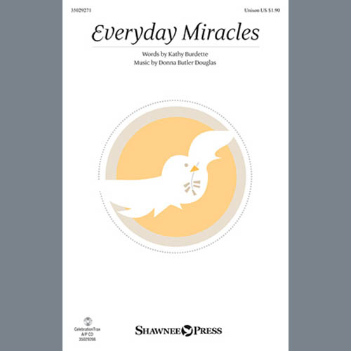 Donna Butler Douglas, Everyday Miracles, 2-Part Choir