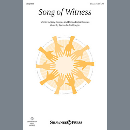 Donna Butler Douglas, Song Of Witness, Unison Choral