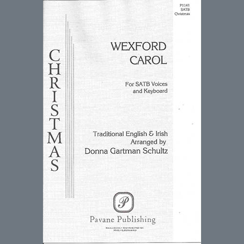 Donna Gartman Schultz, Wexford Carol, SATB Choir
