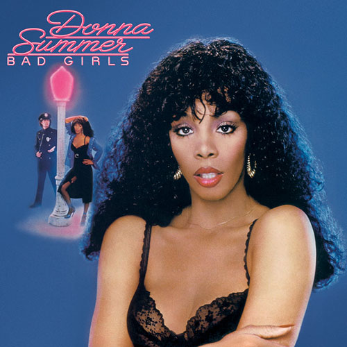 Donna Summer, Bad Girls, Piano, Vocal & Guitar (Right-Hand Melody)
