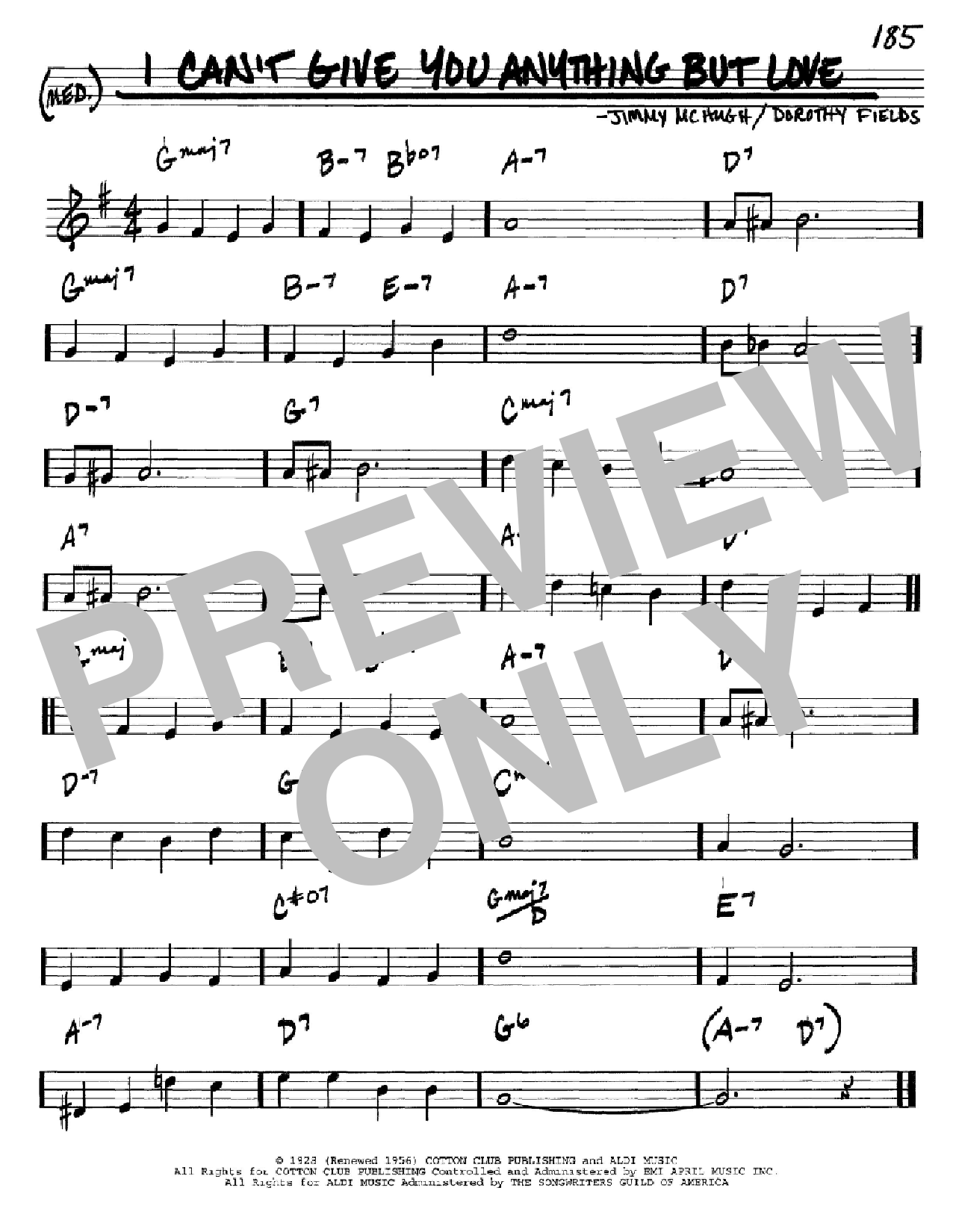 Dorothy Fields I Can't Give You Anything But Love Sheet Music Notes & Chords for Real Book - Melody, Lyrics & Chords - C Instruments - Download or Print PDF