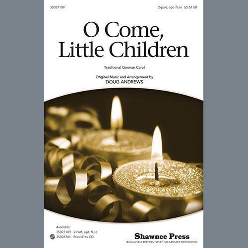 Doug Andrews, O Come, Little Children, 2-Part Choir