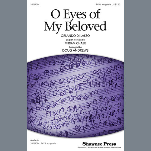 Doug Andrews, O Eyes Of My Beloved, SATB