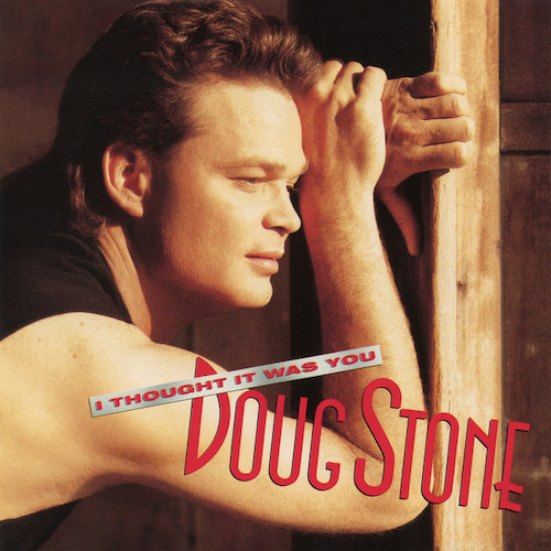 Doug Stone, Come In Out Of The Pain, Easy Guitar