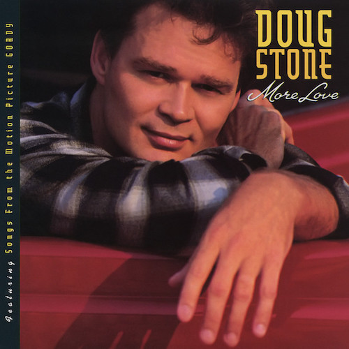 Doug Stone, I Never Knew Love, Piano, Vocal & Guitar (Right-Hand Melody)