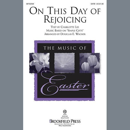 Douglas E. Wagner, This Day Of Rejoicing, SATB