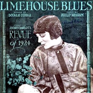 Douglas Furber, Limehouse Blues, Melody Line, Lyrics & Chords