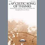 Download Douglas Nolan A Celtic Song Of Thanks sheet music and printable PDF music notes