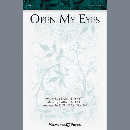 Douglas Nolan, Open My Eyes, SATB