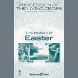 Download Douglas Nolan Procession Of The Living Cross sheet music and printable PDF music notes