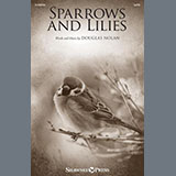 Download Douglas Nolan Sparrows And Lilies sheet music and printable PDF music notes