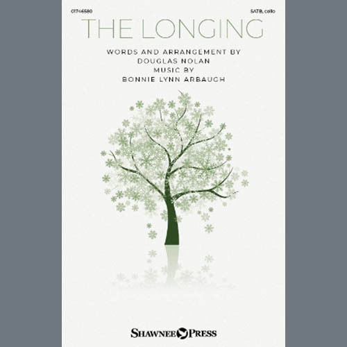 Douglas Nolan, The Longing, SATB Choir