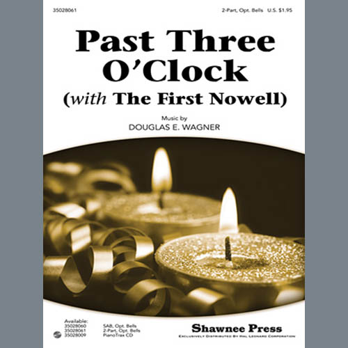 Douglas Wagner, Past Three O'Clock, SAB