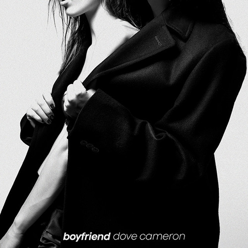Dove Cameron, Boyfriend, Piano, Vocal & Guitar Chords (Right-Hand Melody)