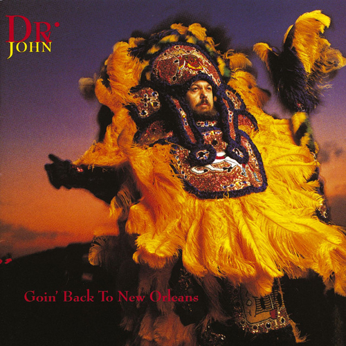Dr. John, Going Back To New Orleans, Piano, Vocal & Guitar (Right-Hand Melody)