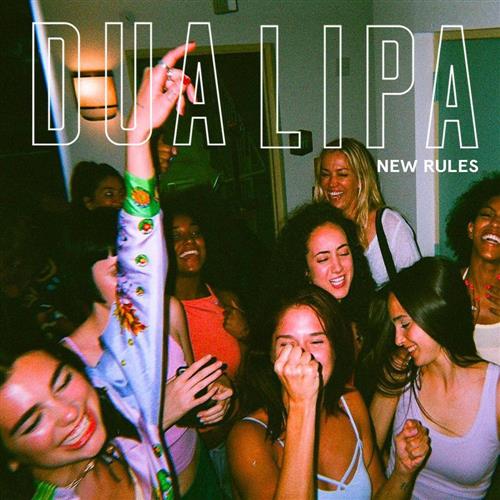 Dua Lipa, New Rules, Big Note Piano