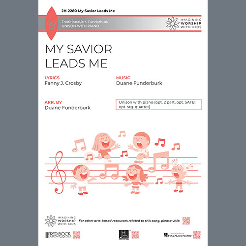 Duane Funderburk, My Savior Leads Me, Choir