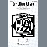 Download Duke Ellington Everything But You (arr. Kirby Shaw) sheet music and printable PDF music notes